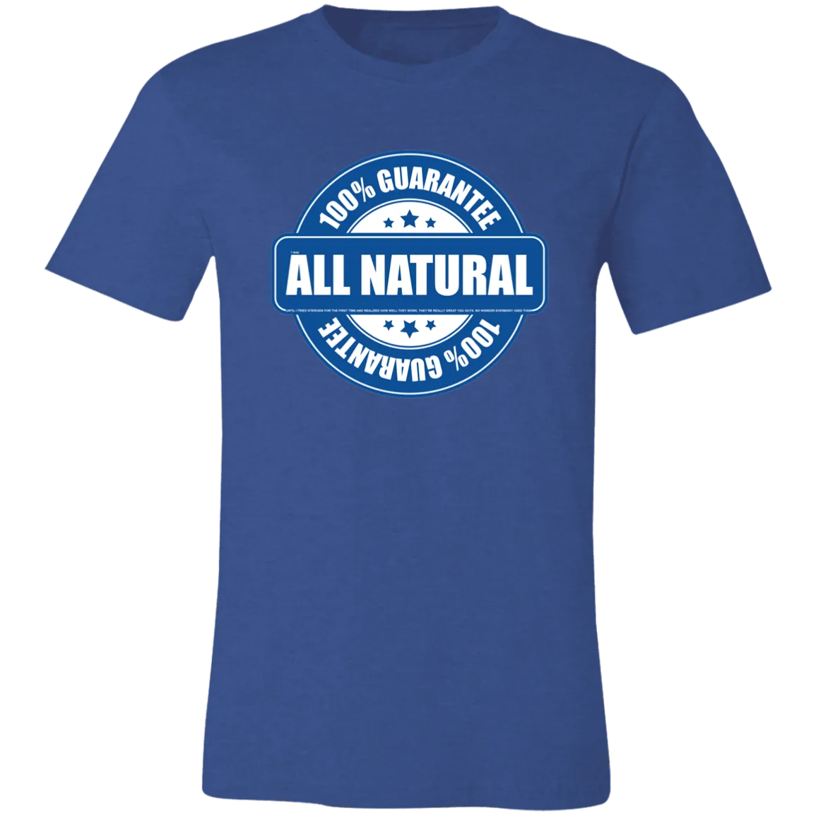 FAKE NATTY STEROID T SHIRT READ FINE PRINT