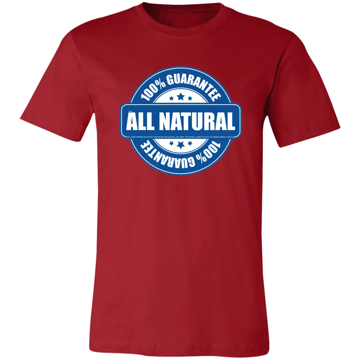 FAKE NATTY STEROID T SHIRT READ FINE PRINT